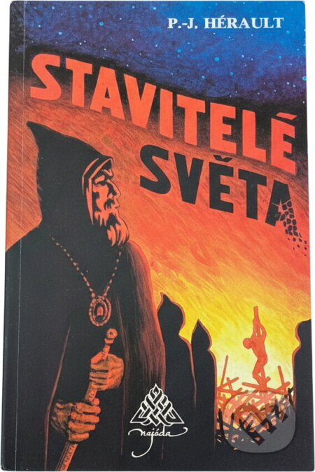Kniha: Stavitelé světa (Paul-Jean Hérault). Najáda, 1992 Kniha: Stavitelé světa (Paul-Jean Hérault). Najáda, 1992