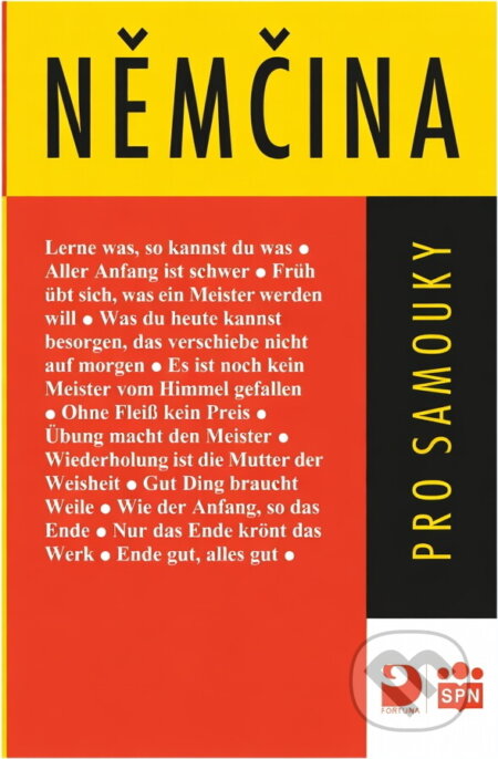 Kniha: Němčina pro samouky (Drahomíra Kettnerová a Veronika Bendová). Fortuna, 1994 Kniha: Němčina pro samouky (Drahomíra Kettnerová a Veronika Bendová). Fortuna, 1994