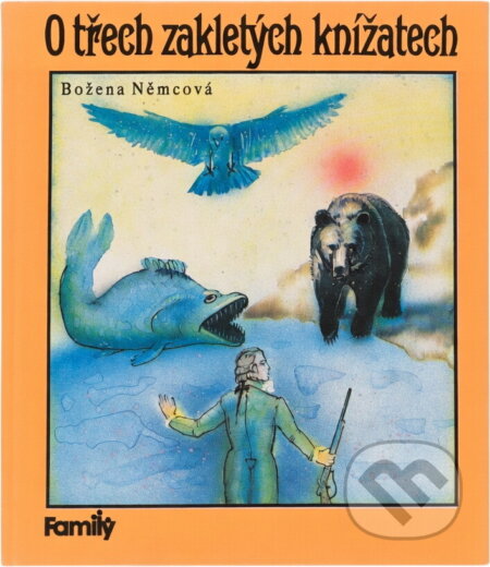 Kniha: O třech zakletých knížatech (Božena Němcová a Jaroslav Tichý). , 1992 Kniha: O třech zakletých knížatech (Božena Němcová a Jaroslav Tichý). , 1992