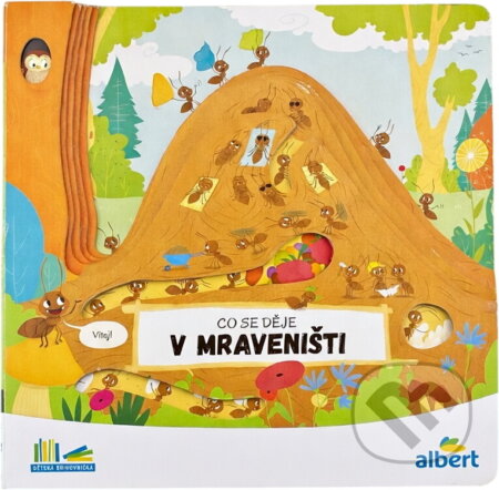 Kniha: Co se děje v mraveništi (Petra Bartíková). , 2019 Kniha: Co se děje v mraveništi (Petra Bartíková). , 2019