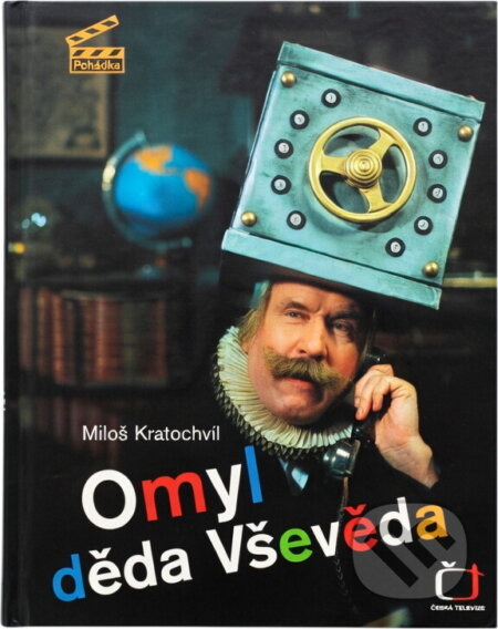 Kniha: Omyl děda Vševěda (Miloš Kratochvíl). Česká televize, 2008 Kniha: Omyl děda Vševěda (Miloš Kratochvíl). Česká televize, 2008