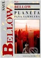 Kniha: Planeta pana Sammlera (Saul Bellow). Volvox Globator, 1998 Kniha: Planeta pana Sammlera (Saul Bellow). Volvox Globator, 1998