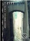 Kniha: City (Alessandro Baricco). Volvox Globator Kniha: City (Alessandro Baricco). Volvox Globator