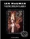 Kniha: Nezničitelná láska (Ian McEwan). Volvox Globator Kniha: Nezničitelná láska (Ian McEwan). Volvox Globator