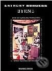Kniha: Byrne (Anthony Burgess). Volvox Globator Kniha: Byrne (Anthony Burgess). Volvox Globator