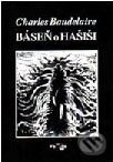 Kniha: Báseň o hašiši (Charles Baudelaire). Volvox Globator Kniha: Báseň o hašiši (Charles Baudelaire). Volvox Globator