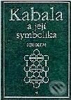 Kniha: Kabala a její symbolika (Gershom Scholem). Volvox Globator Kniha: Kabala a její symbolika (Gershom Scholem). Volvox Globator