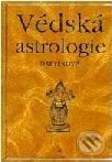 Kniha: Védská astrologie (Ronnie Gale Dreyerová). Volvox Globator Kniha: Védská astrologie (Ronnie Gale Dreyerová). Volvox Globator