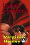 Kniha: Jestřáb a holubice (Virginia Henley). Baronet Kniha: Jestřáb a holubice (Virginia Henley). Baronet