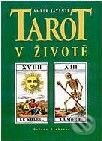 Kniha: Tarot v životě (Amber Jayanti). Volvox Globator Kniha: Tarot v životě (Amber Jayanti). Volvox Globator