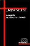 Kniha: Děkabristé – Anatomie nezdařeného převratu (Jaroslav Šedivý). Volvox Globator Kniha: Děkabristé – Anatomie nezdařeného převratu (Jaroslav Šedivý). Volvox Globator