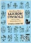 Kniha: Lexikon symbolů (Gerd Heinz-Mohr). Volvox Globator Kniha: Lexikon symbolů (Gerd Heinz-Mohr). Volvox Globator