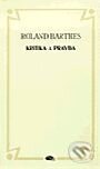 Kritika a pravda (Nulový stupeň rukopisu, Základy Sémiologie, Kritika a pravda) - Roland Barthes, Dauphin