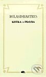 Kniha: Kritika a pravda (Nulový stupeň rukopisu, Základy Sémiologie, Kritika a pravda) (Roland Barthes). Dauphin Kniha: Kritika a pravda (Nulový stupeň rukopisu, Základy Sémiologie, Kritika a pravda) (Roland Barthes). Dauphin