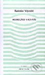 Kniha: Kierkegaard v kočáře (Radoslav Vojvodić). Dauphin Kniha: Kierkegaard v kočáře (Radoslav Vojvodić). Dauphin