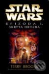 Kniha: Skrytá hrozba (Terry Brooks). Baronet Kniha: Skrytá hrozba (Terry Brooks). Baronet