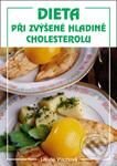 Kniha: Dieta při zvýšené hladině cholesterolu (Libuše Vlachová). Vašut Kniha: Dieta při zvýšené hladině cholesterolu (Libuše Vlachová). Vašut