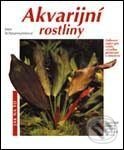 Kniha: Akvarijní rostliny (Autorský kolektiv). Vašut Kniha: Akvarijní rostliny (Autorský kolektiv). Vašut