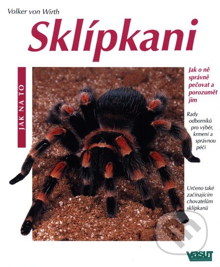 Kniha: Sklípkani (Autorský kolektív). Vašut, 2000 Kniha: Sklípkani (Autorský kolektív). Vašut, 2000