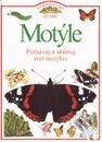 Kniha: Motýle - Zvedavými očami (David Burnie). Slovart Kniha: Motýle - Zvedavými očami (David Burnie). Slovart