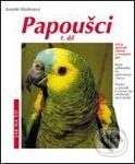 Kniha: Papoušci - 1.díl (Annette Wolterová). Vašut, 2004 Kniha: Papoušci - 1.díl (Annette Wolterová). Vašut, 2004