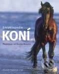 Kniha: Encyklopedie koní (Autorský kolektív). Vašut Kniha: Encyklopedie koní (Autorský kolektív). Vašut