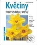Kniha: Květiny na zahrady, balkóny a terasy (Karin Greinerová). Vašut Kniha: Květiny na zahrady, balkóny a terasy (Karin Greinerová). Vašut