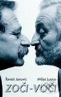 Kniha: Zoči-voči (Milan Lasica a Tomáš Janovic). L.C.A. Kniha: Zoči-voči (Milan Lasica a Tomáš Janovic). L.C.A.