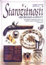Kniha: Starožitnosti - ošetřování a opravy (Albert Jackson a David Day). Slovart CZ Kniha: Starožitnosti - ošetřování a opravy (Albert Jackson a David Day). Slovart CZ