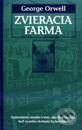 Kniha: Zvieracia farma (George Orwell). Slovart Kniha: Zvieracia farma (George Orwell). Slovart