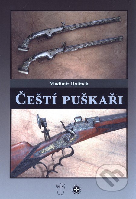 Čeští puškaři - Vladimír Dolínek, Naše vojsko CZ, 2005