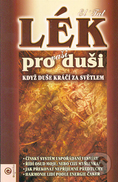 Kniha: Lék pro vaši duši (El´Tat). Eugenika, 2004 Kniha: Lék pro vaši duši (El´Tat). Eugenika, 2004