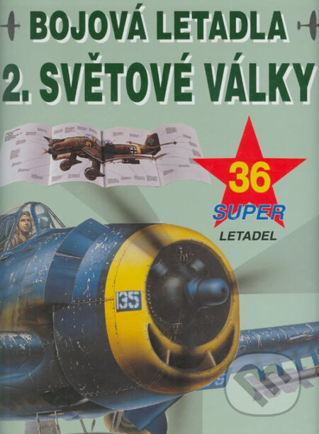 Kniha: Bojová letadla 2. světové války (Ottovo nakladatelství). Ottovo nakladatelství, 1997 Kniha: Bojová letadla 2. světové války (Ottovo nakladatelství). Ottovo nakladatelství, 1997