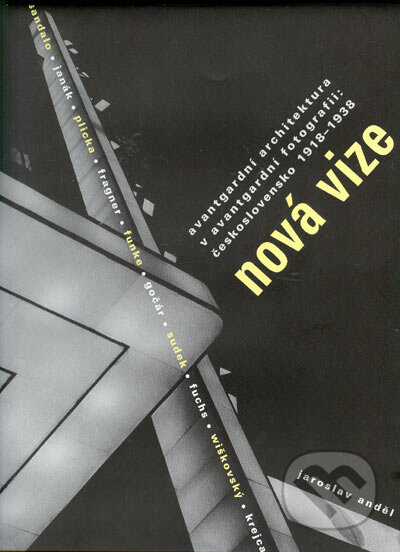 Kniha: Nová vize (Jaroslav Anděl). Slovart CZ, 2005 Kniha: Nová vize (Jaroslav Anděl). Slovart CZ, 2005