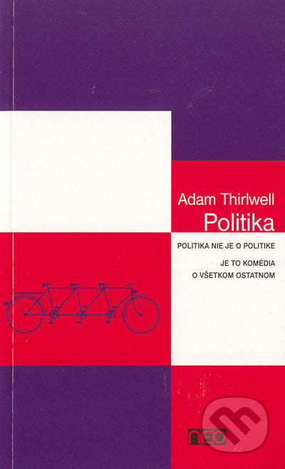 Politika - Adam Thirlwell, Ikar, 2005