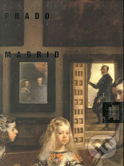 Kniha: Prado Madrid (Daniela Tarabraová). Knižní klub, 2005 Kniha: Prado Madrid (Daniela Tarabraová). Knižní klub, 2005