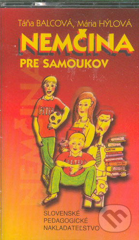 Audiokniha: Nemčina pre samoukov (kazeta) (Mária Hýlová a Táňa Balcová). Slovenské pedagogické nakladateľstvo - Mladé letá, 2005 Audiokniha: Nemčina pre samoukov (kazeta) (Mária Hýlová a Táňa Balcová). Slovenské pedagogické nakladateľstvo - Mladé letá, 2005