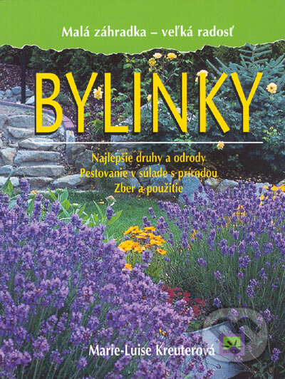 Kniha: Bylinky (Marie-Luise Kreuterová). Príroda, 2005 Kniha: Bylinky (Marie-Luise Kreuterová). Príroda, 2005