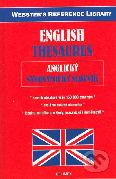 Kniha: English Thesaurus (Belimex). Belimex, 2005 Kniha: English Thesaurus (Belimex). Belimex, 2005