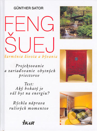 Kniha: Feng Šuej (Günther Sator). Ikar, 1998 Kniha: Feng Šuej (Günther Sator). Ikar, 1998
