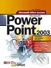 Kniha: Microsoft Office PowerPoint 2003 (Ivo Magera). Computer Press, 2005 Kniha: Microsoft Office PowerPoint 2003 (Ivo Magera). Computer Press, 2005