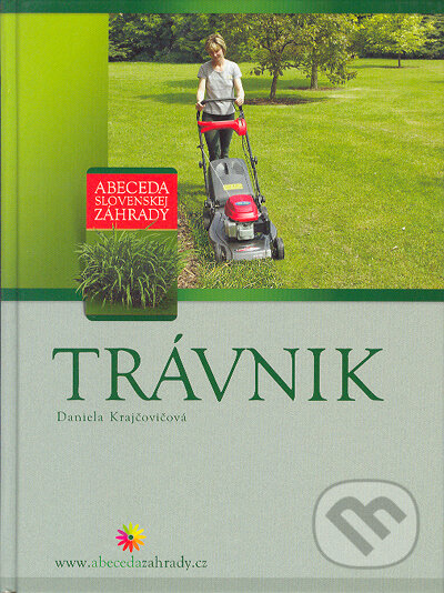 Kniha: Trávnik (Daniela Krajčovičová). Computer Press, 2005 Kniha: Trávnik (Daniela Krajčovičová). Computer Press, 2005
