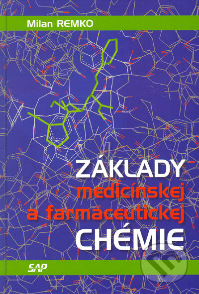 Kniha: Základy medícínskej a farmaceutickej chémie (Milan Remko). Slovak Academic Press, 2005 Kniha: Základy medícínskej a farmaceutickej chémie (Milan Remko). Slovak Academic Press, 2005