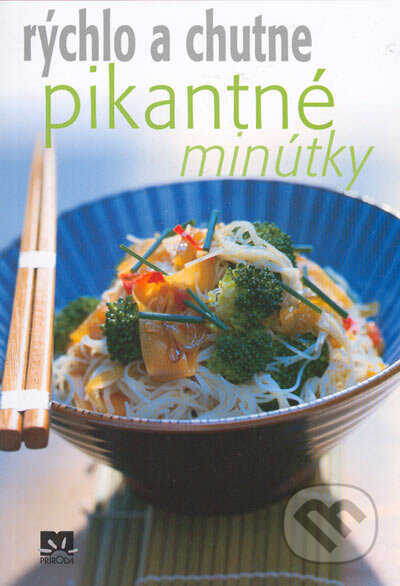 Kniha: Pikantné minútky (Príroda). Príroda, 2005 Kniha: Pikantné minútky (Príroda). Príroda, 2005