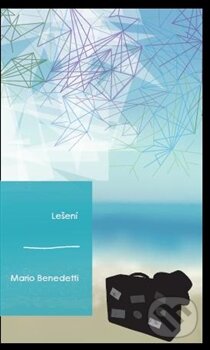Kniha: Lešení (Mario Benedetti). Runa, 2015 Kniha: Lešení (Mario Benedetti). Runa, 2015