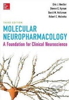 Kniha: Molecular Neuropharmacology (Eric Nestler). McGraw-Hill, 2015 Kniha: Molecular Neuropharmacology (Eric Nestler). McGraw-Hill, 2015