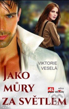 Jako můry za světlem - Viktorie Veselá, Alpress, 2015