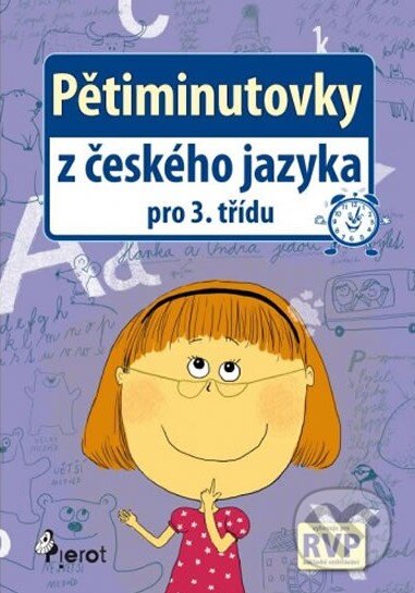 Kniha: Pětiminutovky z českého jazyka pro 3. třídu (Petr Šulc). Pierot, 2015 Kniha: Pětiminutovky z českého jazyka pro 3. třídu (Petr Šulc). Pierot, 2015