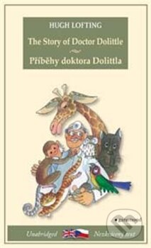 Kniha: Příběhy doktora Dolittla /The Story of Dr. Dolittle (Hugh Lofting). Garamond, 2015 Kniha: Příběhy doktora Dolittla /The Story of Dr. Dolittle (Hugh Lofting). Garamond, 2015