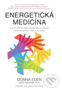 Kniha: Energetická medicína (Donna Eden). ANAG, 2015 Kniha: Energetická medicína (Donna Eden). ANAG, 2015